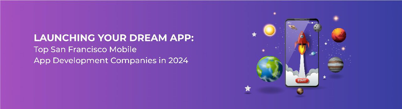 mobile app development company San Francisco